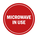 Signs ByLITA Circle Microwave In Use Sign