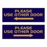 All Quality PLEASE USE OTHER DOOR Sign - (2 Pack)