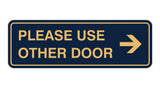 Signs ByLITA Standard Please Use Other Door Right Arrow Sign