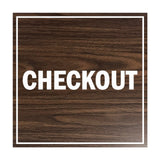 Square Checkout Sign with Adhesive Tape, Mounts On Any Surface, Weather Resistant