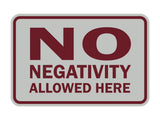 Signs ByLITA Classic Framed No Negativity Allowed Here Sign