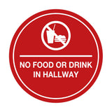 Signs ByLITA Circle No Food or Drink In Hallway Sign
