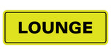 Signs ByLITA Standard Lounge Sign