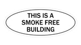 Oval THIS IS A SMOKE FREE BUILDING Sign