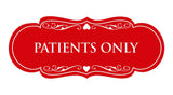 Signs ByLITA Designer Patients Only Sign