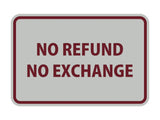 Signs ByLITA Classic Framed No Refund No Exchange