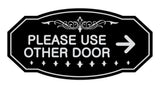 Victorian Please Use Other Door Right Arrow Sign