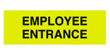 Signs ByLITA Basic Employee Entrance Sign