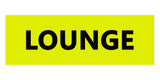 Signs ByLITA Basic Lounge Sign