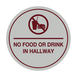 Signs ByLITA Circle No Food or Drink In Hallway Sign