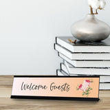 Welcome Guests, Desk Sign or Front Desk Counter Sign (2 x 8")