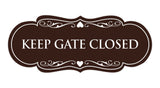 Signs ByLITA Designer Keep Gate Closed Sign