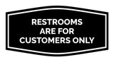 Signs ByLITA Fancy Restrooms are for Customers Only Sign