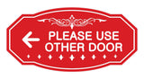 Victorian Please Use Other Door Left Arrow Sign