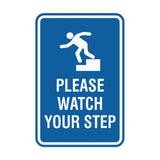 Portrait Round Please Watch Your Step Sign