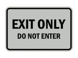 Classic Framed Exit Only Do Not Enter Sign