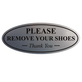 Oval PLEASE REMOVE YOUR SHOES Thank You Sign