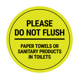 Signs ByLITA Circle Please Do Not Flush Sanitary Products Sign
