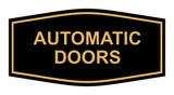 Signs ByLITA Fancy Automatic Doors Sign