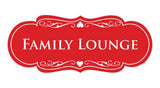 Signs ByLITA Designer Family Lounge Sign