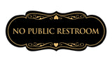 Signs ByLITA Designer No Public Restroom Sign