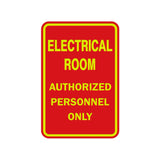 Portrait Round Electrical Room Authorized Personnel Only Sign