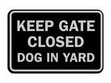 Signs ByLITA Classic Framed Keep Gate Closed Dog Sign