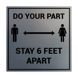 Signs ByLITA Square Do Your Part Stay 6 Feet Apart Sign