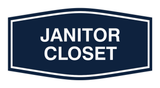 Fancy Janitor Closet Sign