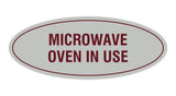 Signs ByLITA Oval Microwave Oven In Use Sign