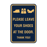 Portrait Round Please leave your shoes at the door thank you Sign with Adhesive Tape, Mounts On Any Surface, Weather Resistant