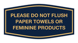 Signs ByLITA Fancy Please Do Not Flush Paper Towels Or Feminine Products Sign