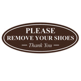 Oval PLEASE REMOVE YOUR SHOES Thank You Sign