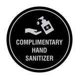 Circle Complimentary Hand Sanitizer Sign