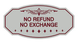Victorian No Refund No Exchange Sign