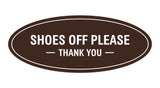 Oval Shoes Off Please Thank You Sign