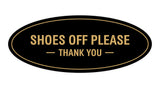 Oval Shoes Off Please Thank You Sign