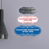Designer Please keep noise down after 10pm Wall or Door Sign