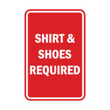 Portrait Round Shirt & Shoes Required Sign