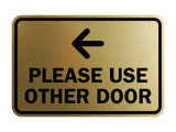 Signs ByLITA Classic Framed Please Use Other Door Left Arrow Sign