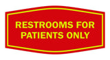 Signs ByLITA Fancy Restrooms For Patients Only Sign