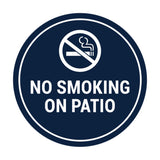 Signs ByLITA Circle No Smoking on Patio Sign