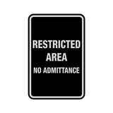 Portrait Round Restricted Area No Admittance Sign with Adhesive Tape, Mounts On Any Surface, Weather Resistant
