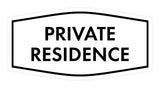 Fancy Private Residence Wall or Door Sign