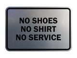 Signs ByLITA Classic Framed No Shoes No Shirt No Service