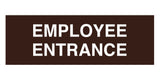 Signs ByLITA Basic Employee Entrance Sign