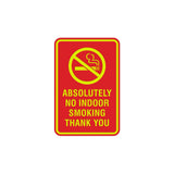 Portrait Round Absolutely No Indoor Smoking Thank You Sign