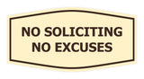 Fancy No Soliciting No Excuses Wall or Door Sign