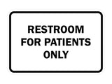 Signs ByLITA Classic Framed Restrooms For Patients Only Sign