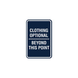 Signs ByLITA Portrait Round Clothing Optional Beyond This Point Sign